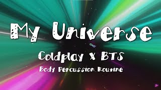 My Universe Body Percussion Routine