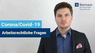 Corona / Covid-19 ► Rechte und Pflichten von Arbeitgeber und Arbeitnehmer