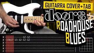 Roadhouse Blues Guitarra Cover Tablatura + Solo Completo THE DOORS