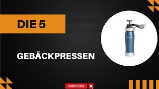 Die 5 Besten Gebäckpressen Test 2024 - Besten Gebäckpressen Vergleich