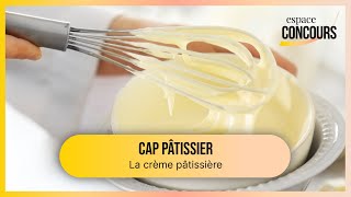 Comment réaliser une crème pâtissière ? [CAP Pâtissier - Vidéo tuto - Extrait de cours]