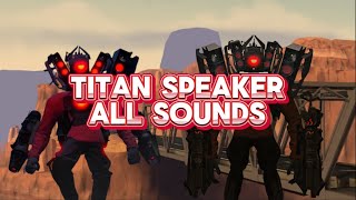 Titan speaker man all sounds