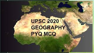 Geography2020 pyq mcq#gsgeography#unacademy #unacademyupsc #physicswallah #srushtideshmukh#dailymcq