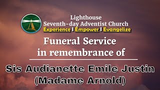 Sis Audianette Emile Justin Funeral Service II August 18th, 2024