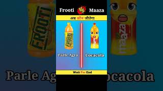 frooti vs maaza ❓️#shorts @_Principal_XYZ_FACT @BrainXMania