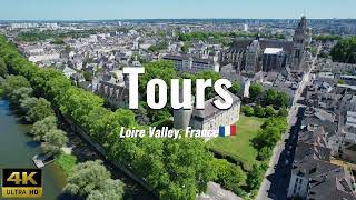 Tours - France (4K drone footage)