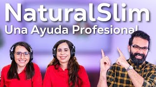 NaturalSlim | Una Ayuda Profesional