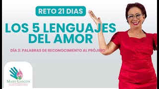 Reto 21 días del Lenguaje del amor - Día 3