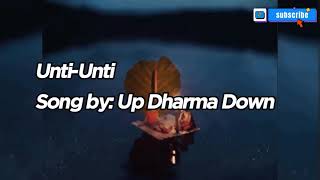 Unti-Unti Song by: UDD with Lyris @clair de lune