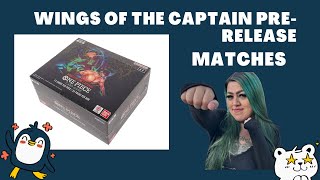 Wings of The Captain Pre-Release Match 6 | One Piece Trading Card Game