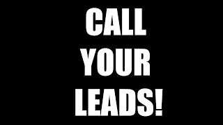 Network Marketing Tips For Guaranteed Success - Call Your Leads!