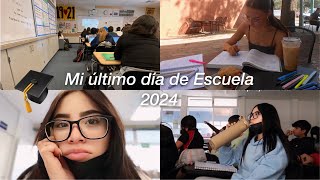 mi ultimo dia de clases 2024 l VLOG