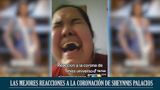 Las mejores REACCIONES a la coronación de Sheynnis Palacios en Miss Universo