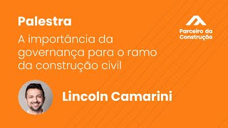 A importância da governança para o ramo da construção civil