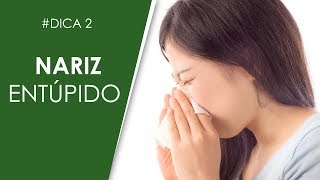 Nariz Entupido | Dica 2: Série - Quando o Médico NÃO Está por Perto.