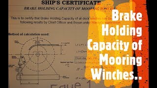 Merchant Navy Life Brake Holding Capacity Test of Mooring Winch