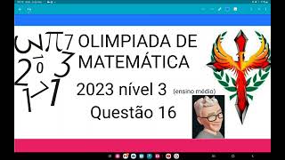 Olimpíada de matemática 2023, nível 3, questão 16, Considere o conjunto dos primeiros 17 números