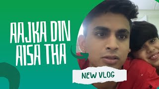 Aajka Din | Piyush Gurbhele | Vlog 66