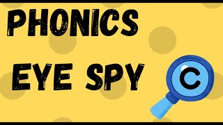 Phonics Eye Spy - words beginning with c