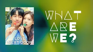 Love Next Door x What are we | OST Part-2 | English Cover | Lyrics Video | Lyrics of Life