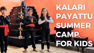 1st ever Kalaripayattu training camp organized for kids of Delhi/NCR in traditional Gurukulam