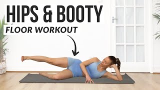 HIPS & BOOTY WORKOUT - ALL FLOOR EXERCISES (10 MINUTES)