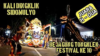 KALI DINGKLIK SIDOMULYO, Juara H2 Bejagung Tongklek Festival Ke 10