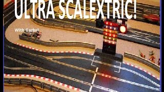 ULTRA SCALEXTRIC!!