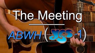 (ABWH of YES) Anderson Bruford Wakeman & Howe's Acoustic Guitar Cover of "The Meeting"