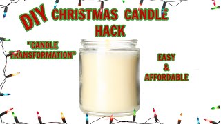 DIY Christmas Candle Hack | Christmas Candle Decor