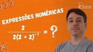 Expressões numéricas - PEMDAS