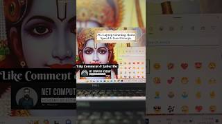 How to Clean PC/Laptop and Speed Boost up😉Zooming with Insert Emoji FREE😎