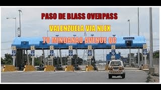 11 PASO DE BLAS OVERPASS VALENZUELA VIA NLEX TO MINDANAO AVENUE QUEZON CITY