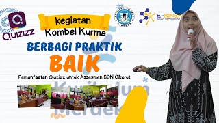 Berbagi Praktik Baik Kurma SDN Cikerut ( Qiuzizz - Herlina M )