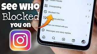 How to See Who Blocked You on Instagram 2024