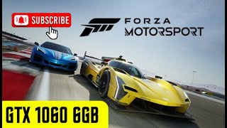 Forza Motorsport - Test in GTX 1060 6GB DDR5 (2024, 1080P) /fHDgaming/