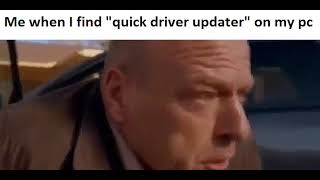 me when i find quick driver updater