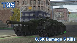 WoT Blitz - T95 6,5K Damage 5 Kills WoT Blitz Gameplay