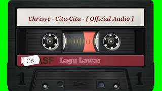 Chrisye - Cita-Cita - [ Official Audio ]