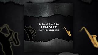 Guru Josh Project, Klass - Infinity (Lori Zama Remix 2023)