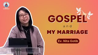 GOSPEL AND MY MARRIAGE - EV. NITA GOTIB