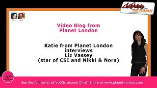 Planet London interview with Liz Vassey