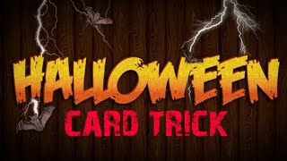 Magic tricks.  happy Halloween card trick