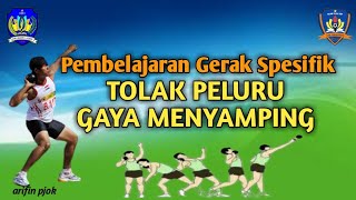 Gerak Spesifik (Teknik Dasar) Tolak Peluru Gaya (Awalan) Menyamping SMP Kelas 7, 8, dan 9.