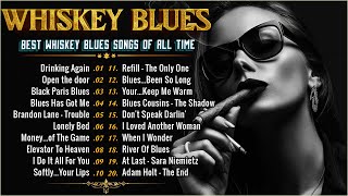 BLUES MIX [Lyric Album] - Top Slow Blues Music Playlist - Best Whiskey Blues Songs of All Time