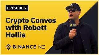 Crypto Convos with Robett Hollis - Episode 7