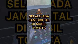 JAM DIGITAL MOBIL TOYOTA MASIH DIPERTAHANKAN #toyota #mobilbekas #mobilmurah #infootomotif