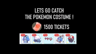 1500 TICKETS FOR POKEMON COSTUME? WHY NOT, ITS CUTE !