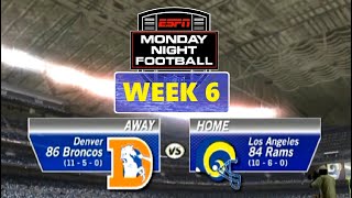 Week 6 Broncos vs Rams