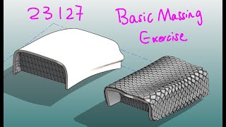 23127 - Some Basic Massing Modeling Exercise in Revit